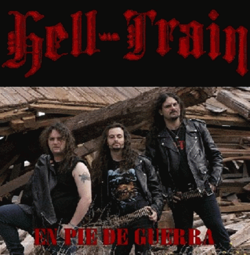 Hell-Train : En Pie de Guerra